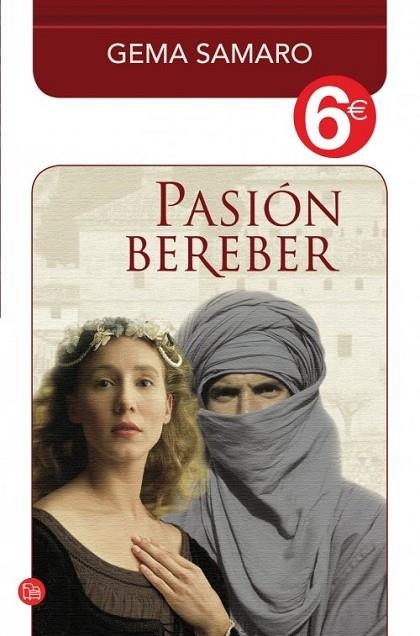 Pasión bereber (colección 6€) | 9788466326711 | Samaro, Gema | Librería Castillón - Comprar libros online Aragón, Barbastro