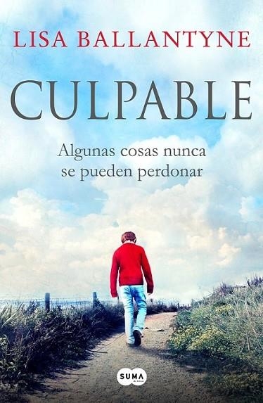 Culpable | 9788483654620 | Ballantyne, Lisa | Librería Castillón - Comprar libros online Aragón, Barbastro