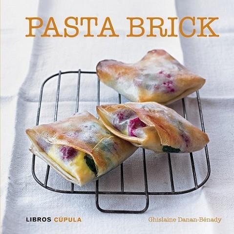 Pasta brick | 9788448007096 | Danan-Bénady, Ghislaine | Librería Castillón - Comprar libros online Aragón, Barbastro