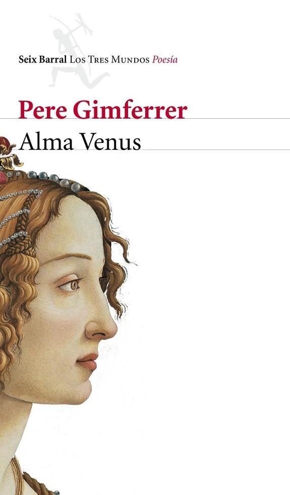 Alma Venus | 9788432214752 | Gimferrer, Pere | Librería Castillón - Comprar libros online Aragón, Barbastro