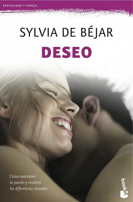 Deseo | 9788408039808 | DE BEJAR, SYLVIA | Librería Castillón - Comprar libros online Aragón, Barbastro