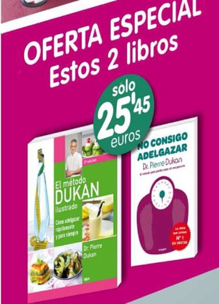 METODO ILUSTRADO + NO CONSIGO ADELGAZAR-PACK | 9788490065532 | DUKAN, PIERRE | Librería Castillón - Comprar libros online Aragón, Barbastro