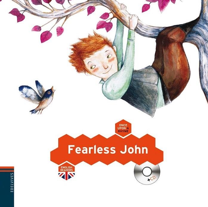 Fearless John | 9788426386427 | Edelvives | Librería Castillón - Comprar libros online Aragón, Barbastro