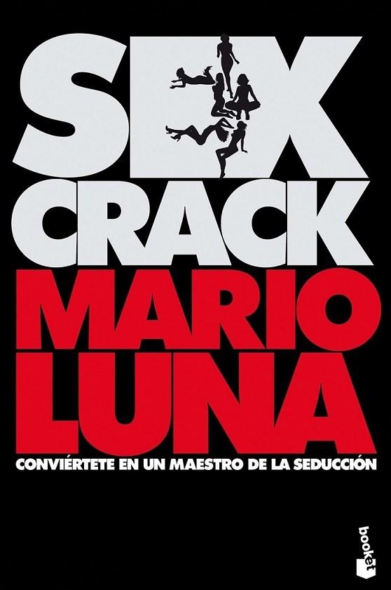 Sex crack | 9788467014594 | Luna, Mario | Librería Castillón - Comprar libros online Aragón, Barbastro