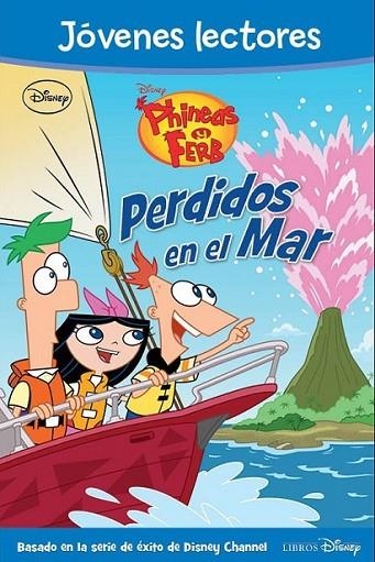 Phineas y Ferb. Perdidos en el mar | 9788499513317 | Disney | Librería Castillón - Comprar libros online Aragón, Barbastro