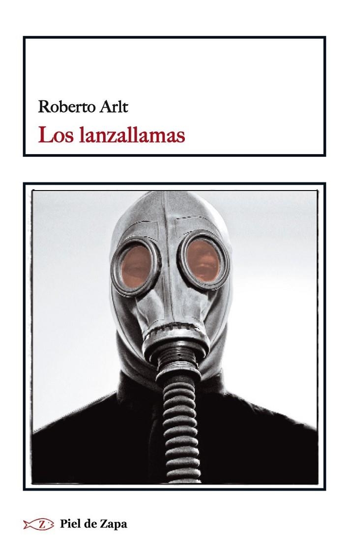 LANZALLAMAS, LOS | 9788415216445 | ARLT, ROBERTO | Librería Castillón - Comprar libros online Aragón, Barbastro