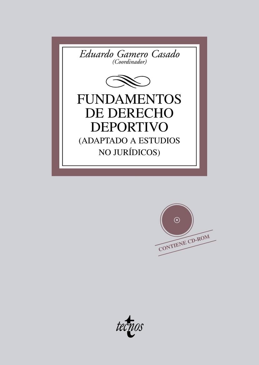 Fundamentos de Derecho deportivo | 9788430955978 | Gamero Casado, Eduardo/García Silvero, Emilio; Javaloyes Sanchís, Vicente; Jiménez Soto, Ignacio | Librería Castillón - Comprar libros online Aragón, Barbastro