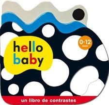 Hello Baby - Libro cartón - Libro Formas | 9788424645489 | Librería Castillón - Comprar libros online Aragón, Barbastro