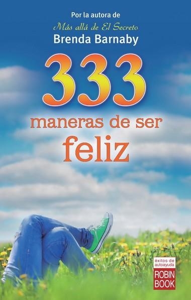 333 MANERAS DE SER FELIZ | 9788499173078 | Barnaby, Brenda | Librería Castillón - Comprar libros online Aragón, Barbastro