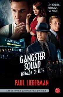 Gangster squad - PDL | 9788466327251 | Lieberman, Paul | Librería Castillón - Comprar libros online Aragón, Barbastro