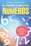 PODER CURATIVO DE LOS NUMEROS, EL | 9788478088195 | NEUMAYER, PETRA | Librería Castillón - Comprar libros online Aragón, Barbastro