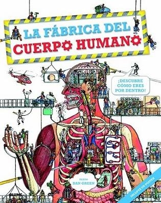 Fábrica del cuerpo humano, La | 9788498016536 | Green, Dan; Davis, Edmond | Librería Castillón - Comprar libros online Aragón, Barbastro