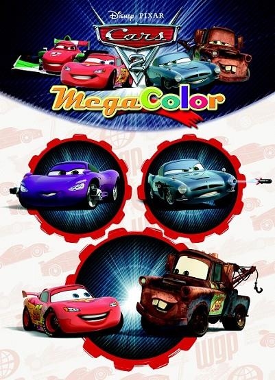 CARS 2. MEGACOLOR | 9788499513836 | DISNEY | Librería Castillón - Comprar libros online Aragón, Barbastro