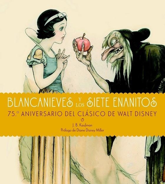 BLANCANIEVES Y LOS SIETE ENANITOS | 9788497859042 | Kaufman, J.B. | Librería Castillón - Comprar libros online Aragón, Barbastro