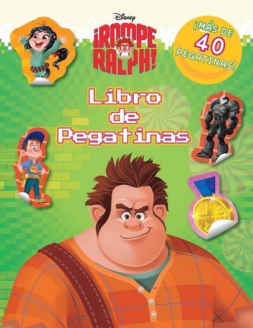 ROMPE RALPH : Libro de pegatinas | 9788499513225 | Disney | Librería Castillón - Comprar libros online Aragón, Barbastro