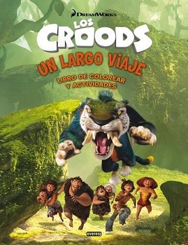 Croods, Los. Un largo viaje. Libro de colorear y actividades | 9788444169538 | Dreamworks Animation SKG. | Librería Castillón - Comprar libros online Aragón, Barbastro