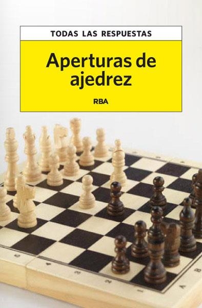 Aperturas de ajedrez + regalo | 9788490065549 | VV.AA. | Librería Castillón - Comprar libros online Aragón, Barbastro