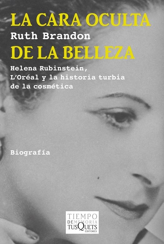 cara oculta de la belleza, La | 9788483834503 | Brandon, Ruth | Librería Castillón - Comprar libros online Aragón, Barbastro