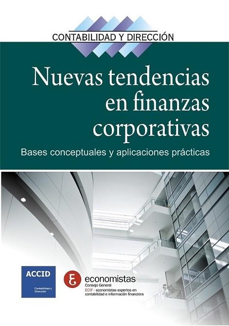 NUEVAS TENDENCIAS EN FINANZAS CORPORATIVAS | 9788415735069 | ACCID | Librería Castillón - Comprar libros online Aragón, Barbastro