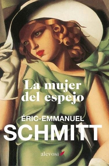 mujer del espejo, La | 9788415608363 | Schmitt, Éric-Emmanuel | Librería Castillón - Comprar libros online Aragón, Barbastro