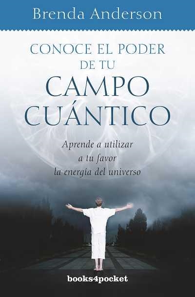 Conce el poder de tu campo cuántico | 9788415139669 | Anderson, Brenda | Librería Castillón - Comprar libros online Aragón, Barbastro