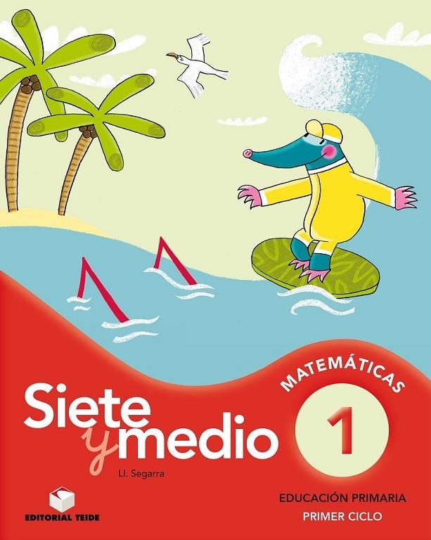 Siete y medio 1 - ed. 2010 | 9788430778294 | SEGARRA NEIRA, LLUIS JOSEP | Librería Castillón - Comprar libros online Aragón, Barbastro