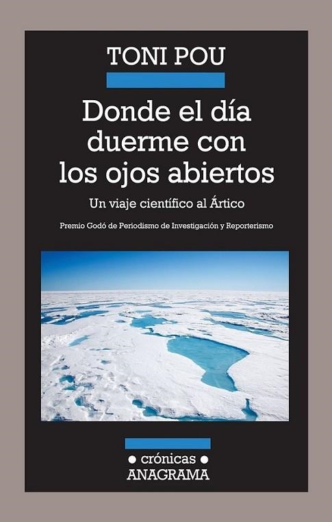 Donde el día duerme con los ojos abiertos | 9788433925985 | Pou Pujadas, Toni | Librería Castillón - Comprar libros online Aragón, Barbastro