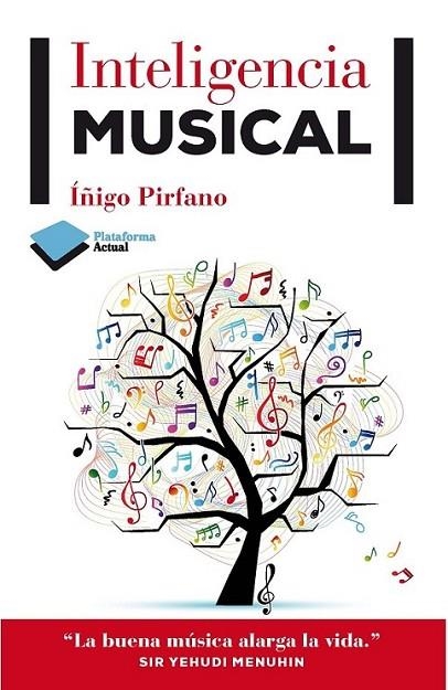 Inteligencia musical | 9788415750383 | Pirfano, Íñigo | Librería Castillón - Comprar libros online Aragón, Barbastro