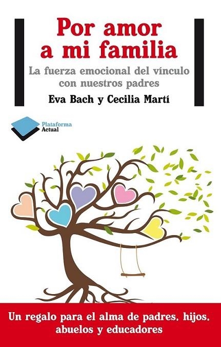 Por amor a mi familia | 9788415750352 | Bach, Eva; Martí, Cecilia | Librería Castillón - Comprar libros online Aragón, Barbastro