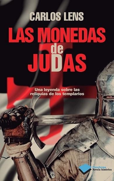 monedas de Judas, Las | 9788415750321 | Lens, Carlos | Librería Castillón - Comprar libros online Aragón, Barbastro