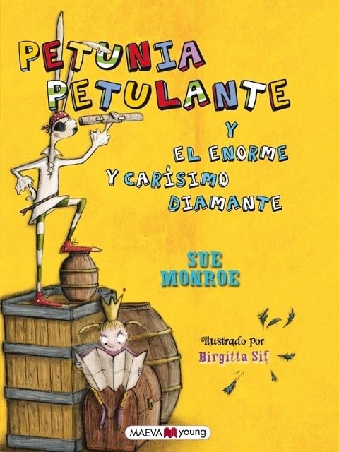 PETUNIA Y EL ENORME Y CARISIMO DIAMANTE | 9788415532576 | MONROE, SUE | Librería Castillón - Comprar libros online Aragón, Barbastro