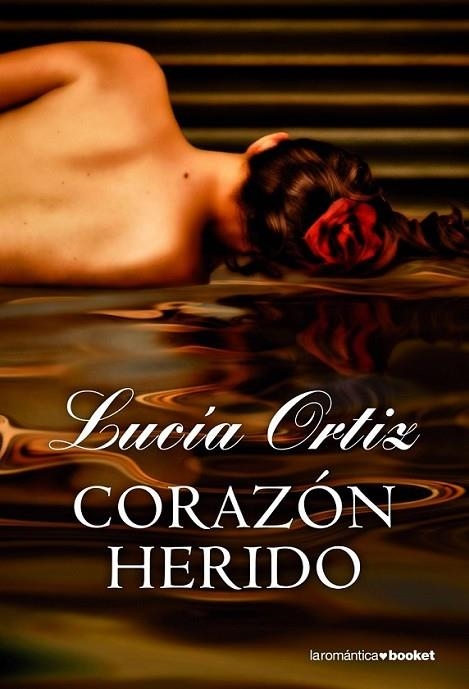 Corazón herido | 9788408005308 | Ortin, Lucía | Librería Castillón - Comprar libros online Aragón, Barbastro