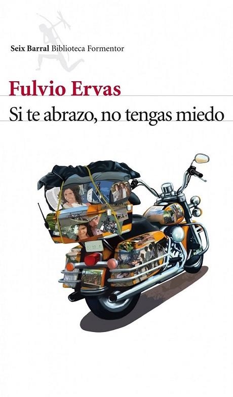 Si te abrazo, no tengas miedo | 9788432214783 | Ervas, Fulvio | Librería Castillón - Comprar libros online Aragón, Barbastro