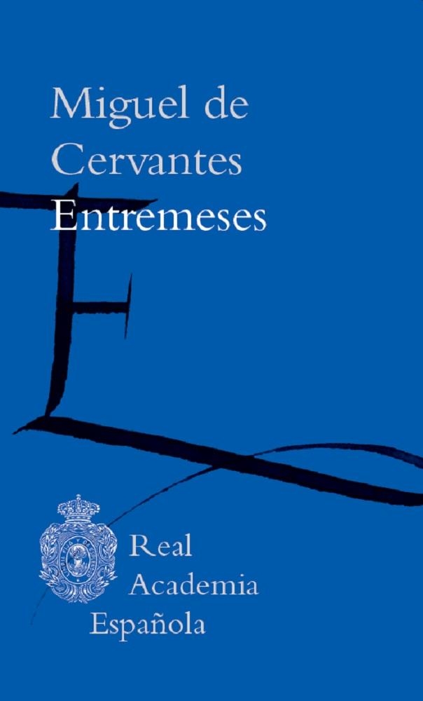 Entremeses | 9788415472681 | Cervantes, Miguel de | Librería Castillón - Comprar libros online Aragón, Barbastro