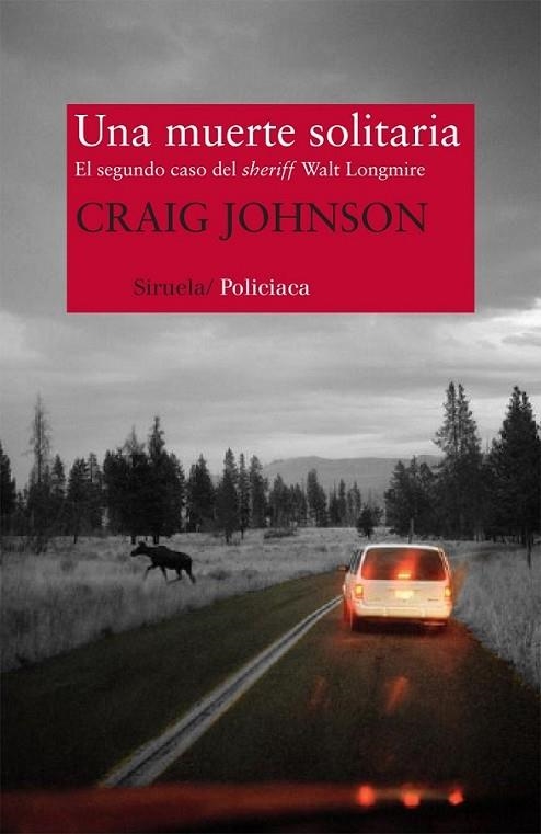 Una muerte solitaria | 9788498418750 | Johnson, Craig | Librería Castillón - Comprar libros online Aragón, Barbastro