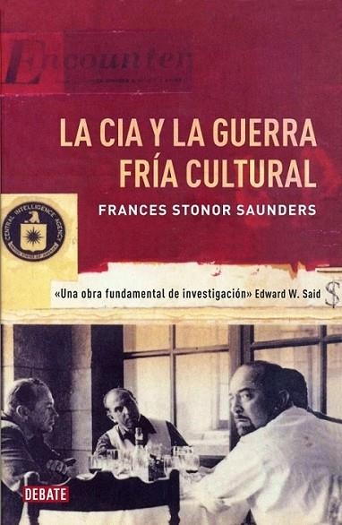 CIA y la guerra fría cultural, La | 9788499922362 | Frances Stonor Saunders | Librería Castillón - Comprar libros online Aragón, Barbastro