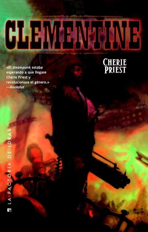 Clementine | 9788490180495 | Priest, Cherie | Librería Castillón - Comprar libros online Aragón, Barbastro