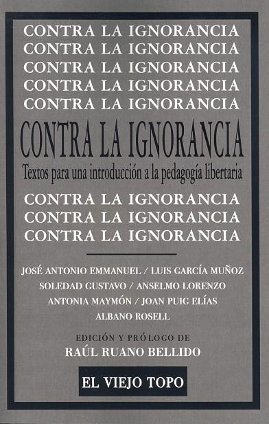 CONTRA LA IGNORANCIA | 9788415216650 | RUANO, RAUL | Librería Castillón - Comprar libros online Aragón, Barbastro