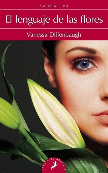 LENGUAJE DE LAS FLORES, EL | 9788498385137 | Diffenbaugh, Vanessa | Librería Castillón - Comprar libros online Aragón, Barbastro