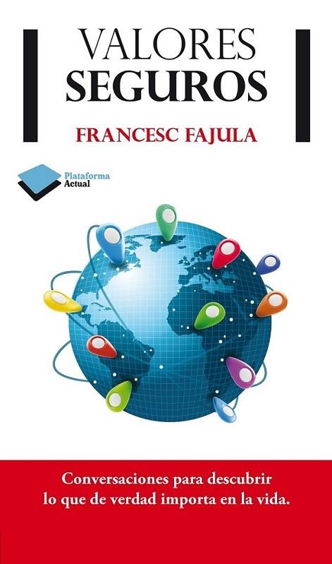 Valores seguros | 9788415750345 | Fajula, Francesc | Librería Castillón - Comprar libros online Aragón, Barbastro