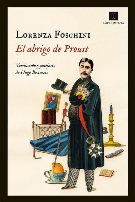 abrigo de Proust, El | 9788415578482 | Foschini, Lorenza | Librería Castillón - Comprar libros online Aragón, Barbastro