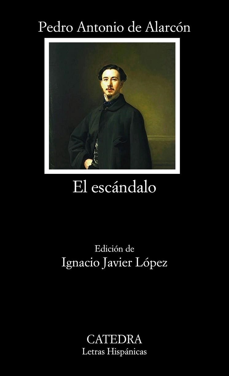 escándalo, El - LH | 9788437631059 | Alarcón Ariza, Pedro Antonio de | Librería Castillón - Comprar libros online Aragón, Barbastro