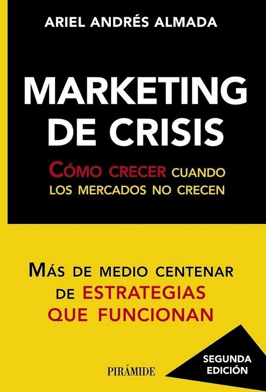 Marketing de crisis 2ed | 9788436828542 | Almada, Ariel Andrés | Librería Castillón - Comprar libros online Aragón, Barbastro