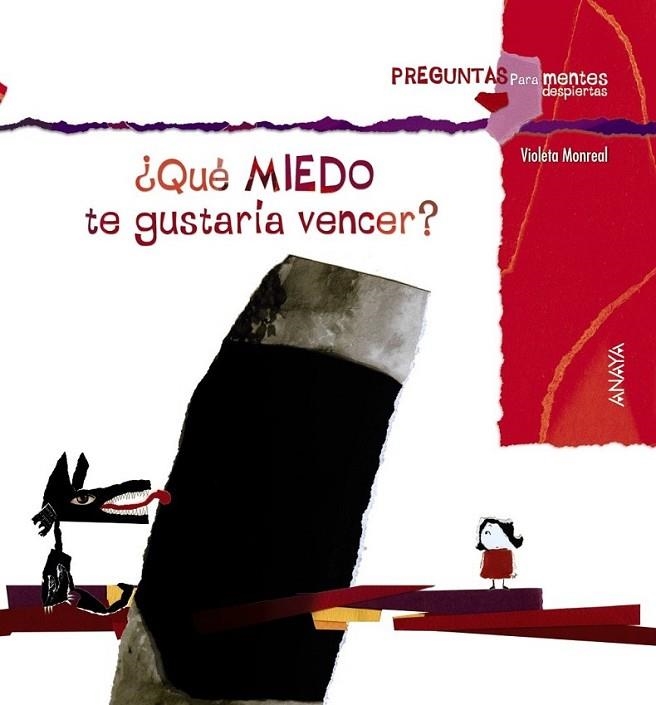 ¿Qué miedo te gustaría vencer? | 9788467840377 | Monreal, Violeta | Librería Castillón - Comprar libros online Aragón, Barbastro