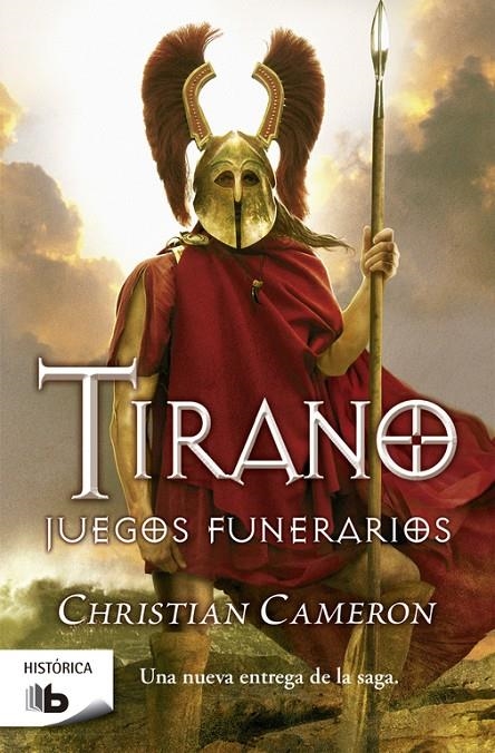 Tirano. Juegos funerarios | 9788498727715 | Christian Cameron | Librería Castillón - Comprar libros online Aragón, Barbastro