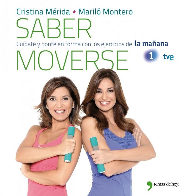 SABER MOVERSE | 9788499981079 | MERIDA, CRISTINA; MONTERO, MARILÓ | Librería Castillón - Comprar libros online Aragón, Barbastro