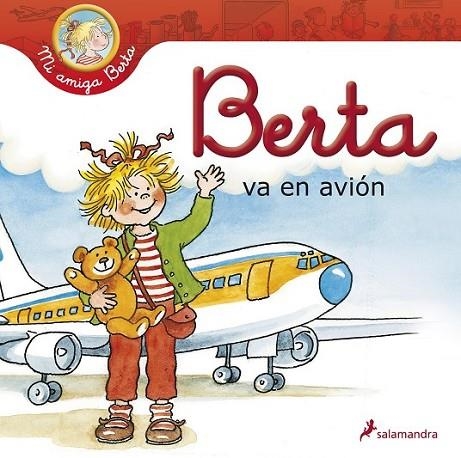 BERTA VA EN AVION | 9788498385090 | SCHENEIDER,LIANE | Librería Castillón - Comprar libros online Aragón, Barbastro