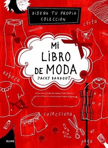 Mi libro de moda | 9788498016680 | Bahbout, Jacky; Merhej, Cynthia | Librería Castillón - Comprar libros online Aragón, Barbastro