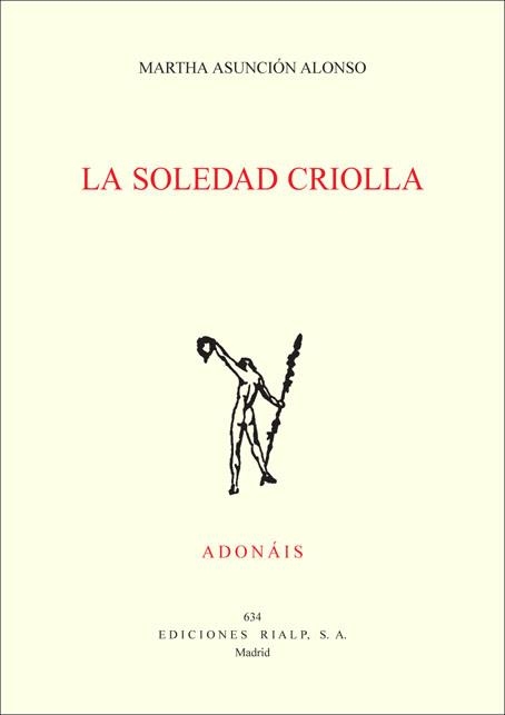 soledad criolla, La | 9788432142499 | Asunción Alonso, Martha | Librería Castillón - Comprar libros online Aragón, Barbastro