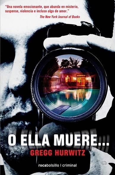 O ella muere | 9788492833986 | Hurwitz, Gregg | Librería Castillón - Comprar libros online Aragón, Barbastro